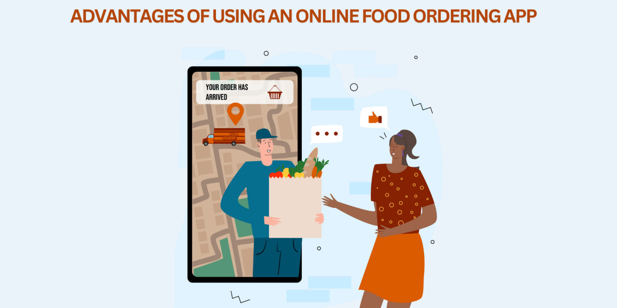 Advantages of Using an Online Food Ordering App