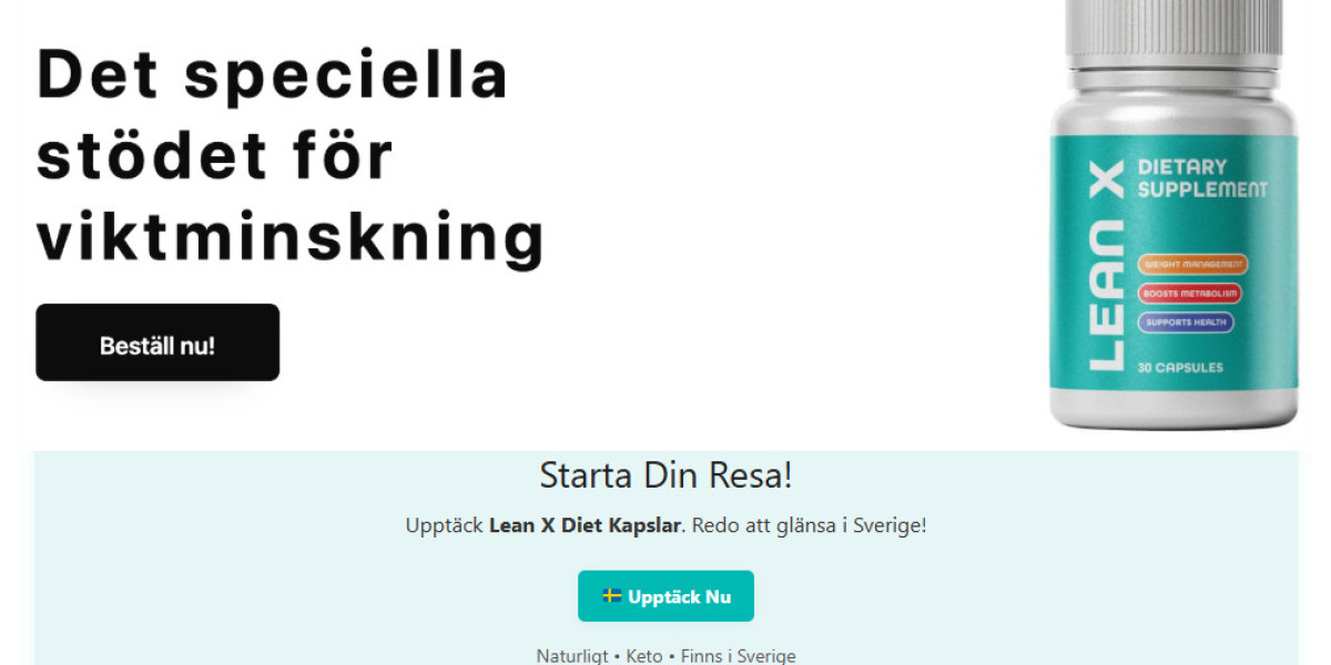 Lean X Diet Capsules Recension: Effektiv Viktminskning i Sverige