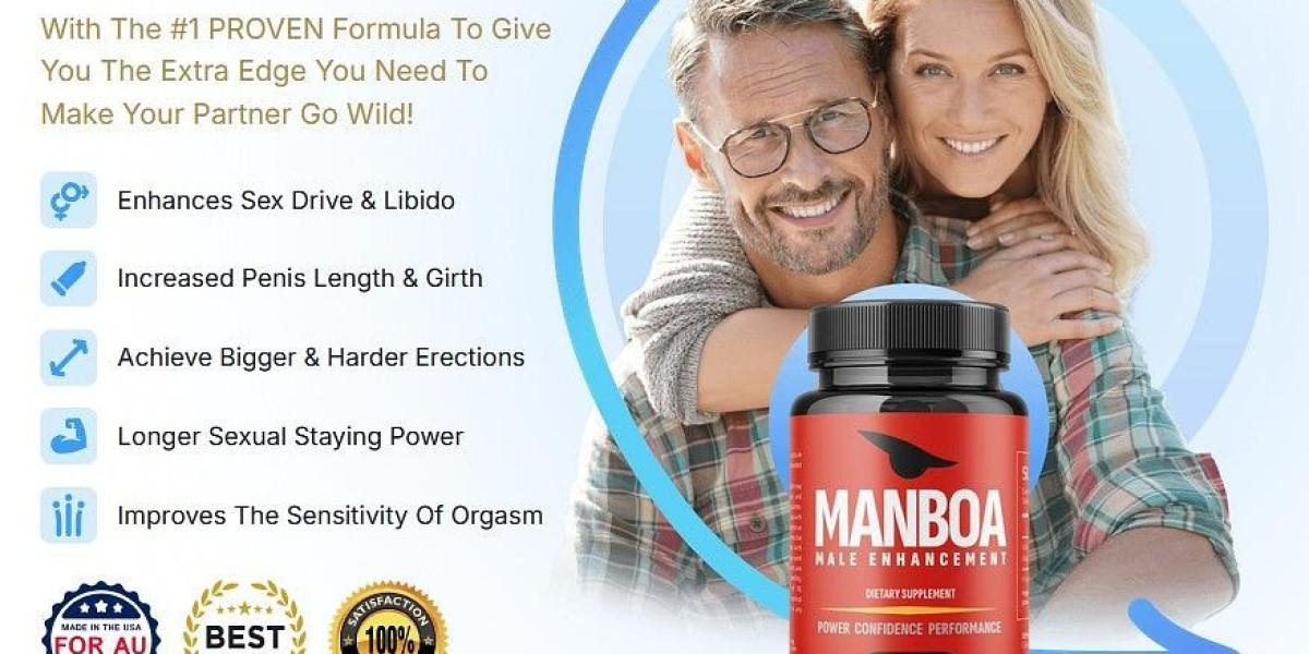 The Top Reasons Men Choose Manboa Male Enhancement AU for Safe and Effective Male Enhancement