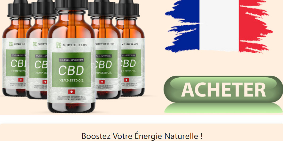Revue de Northfields CBD Oil France : Bienfaits Naturels
