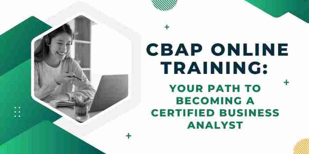 CBAP Online Training: Your Path to Becoming a Certified Business Analyst