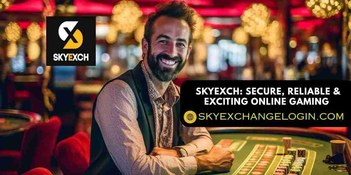 Skyexch: Secure, Reliable & Exciting Online Gaming Experience