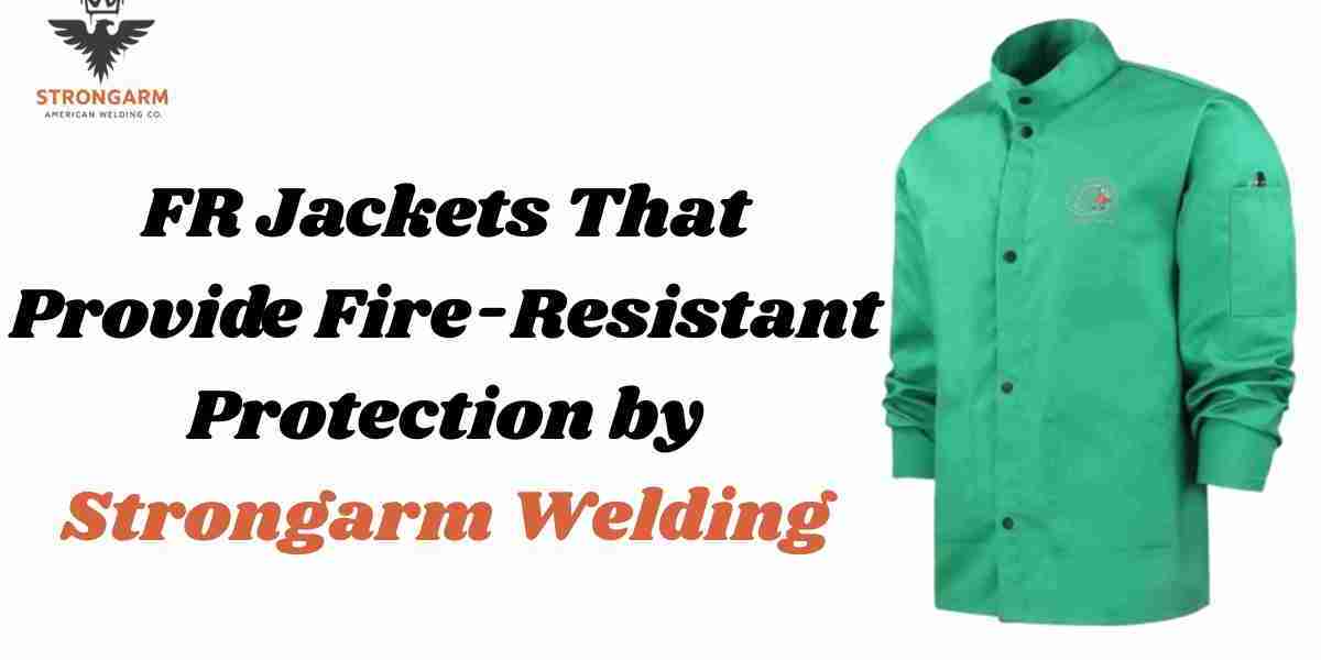 FR Jackets That Provide Fire-Resistant Protection by Strongarm Welding