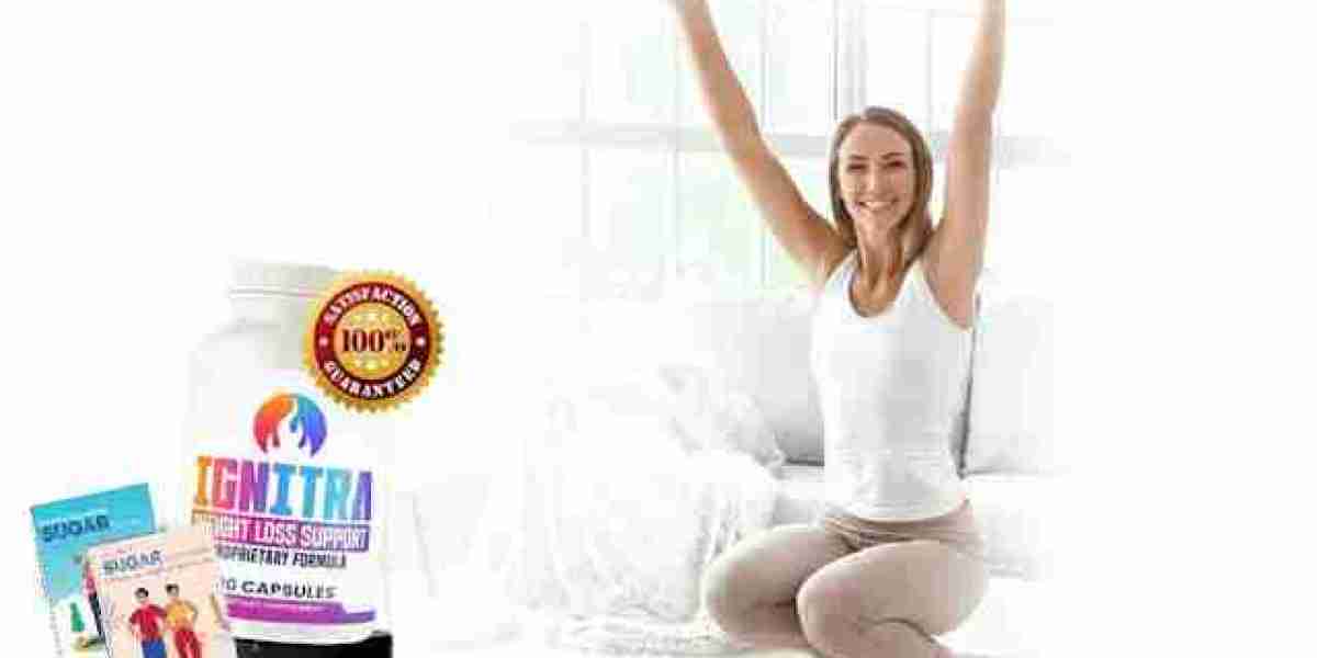 What is Ignitra, and how does it work for weight loss?