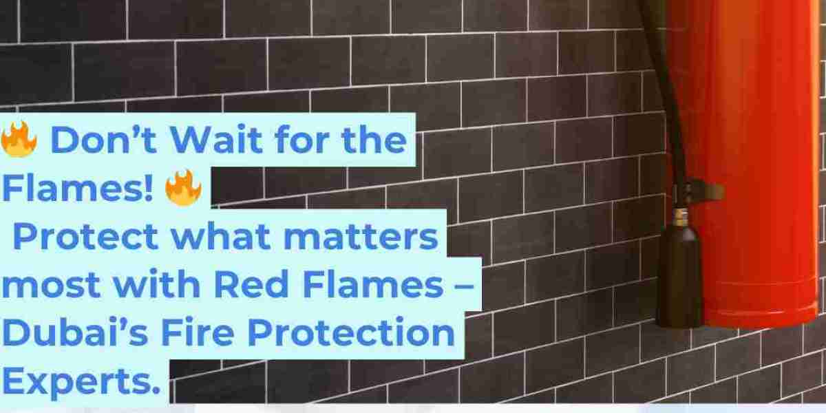 Fire Company in Dubai – Redflames Fire Protection Solutions LLC