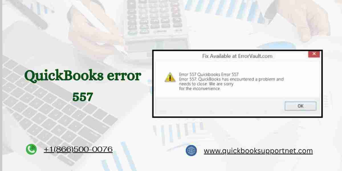 QuickBooks Error 557: Causes, Solutions, and Troubleshooting