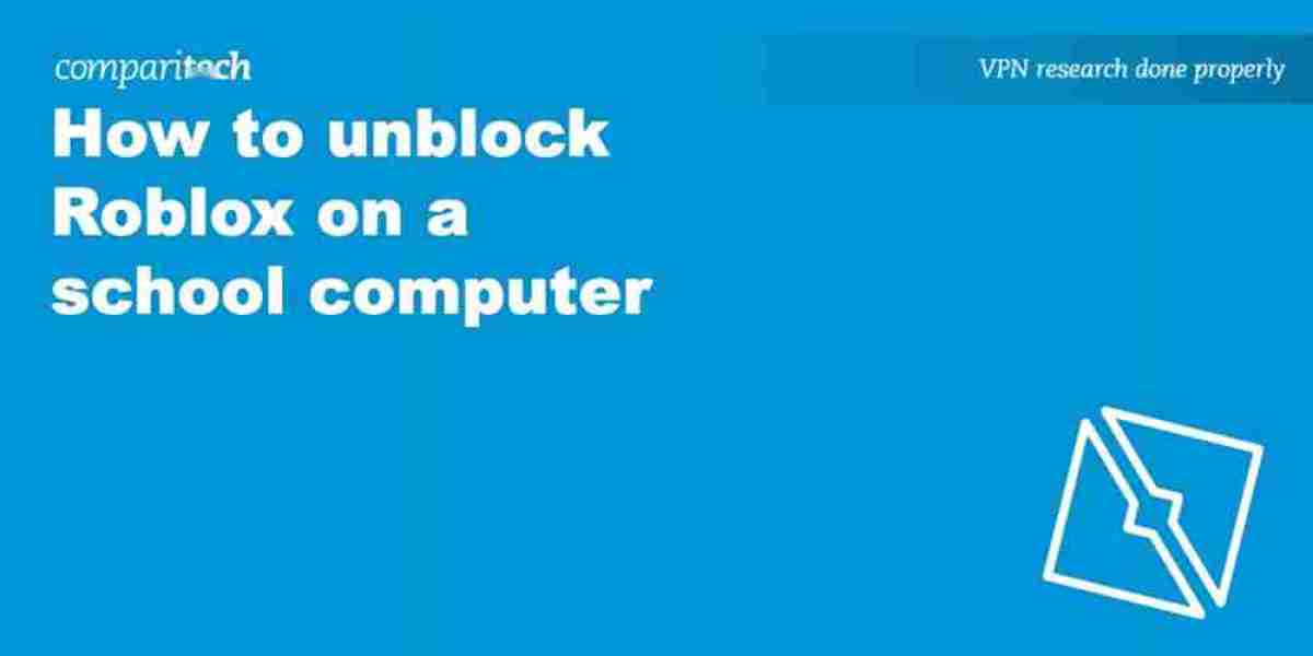 VPNs for School Gaming – Unblock Roblox on Chromebooks