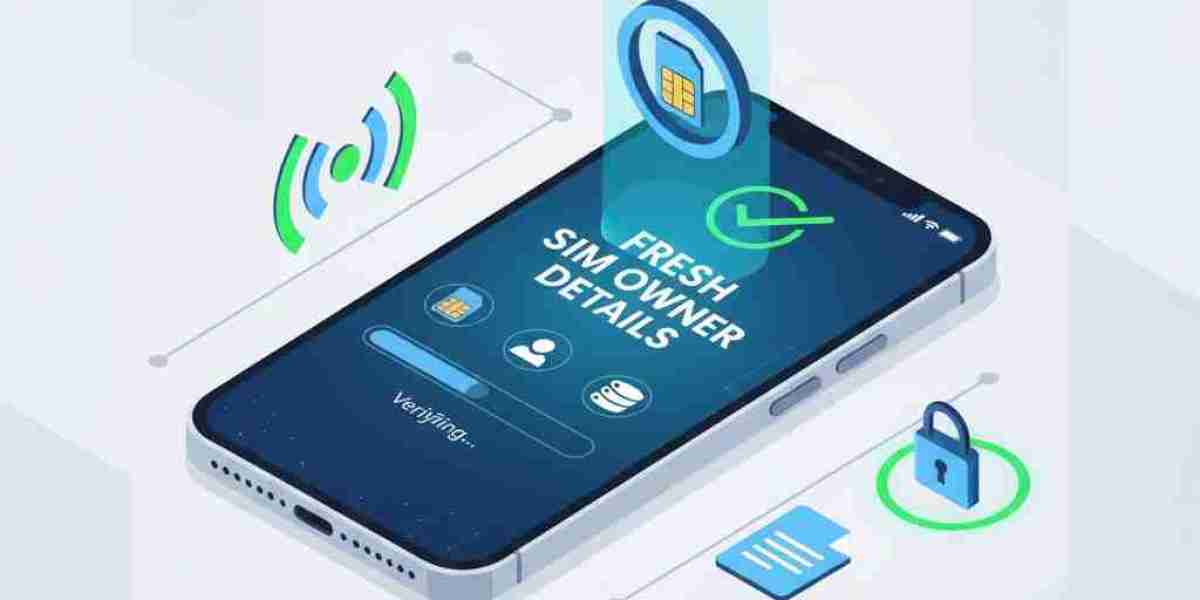 Fresh Insights With Fresh Sim Owner Details for Seamless Mobile Verification