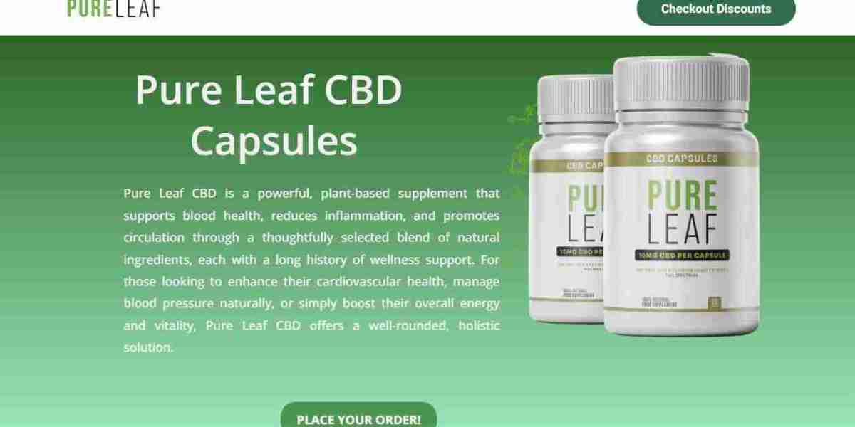 Is It Worth to Use Pure Leaf CBD Capsules?
