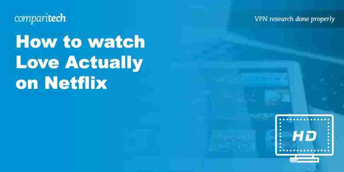 Love Actually on Netflix: How to Watch Anywhere Safely