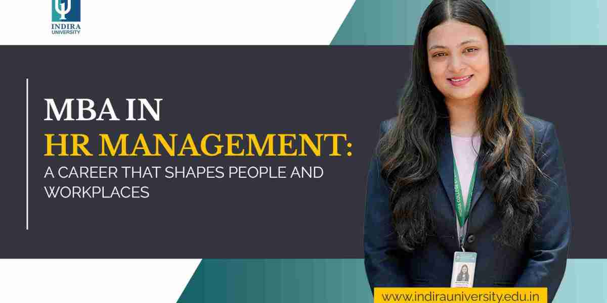 MBA in HR Management: A Career That Shapes People and Workplaces
