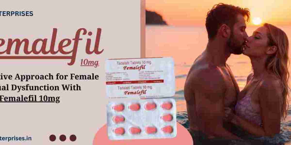 A Supportive Approach for Female Sensual Dysfunction With Femalefil 10mg