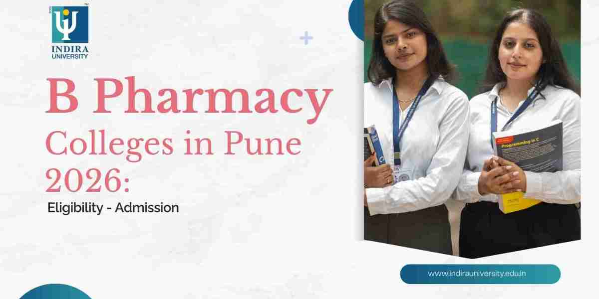 B Pharmacy Colleges in Pune 2026: Eligibility & Admission