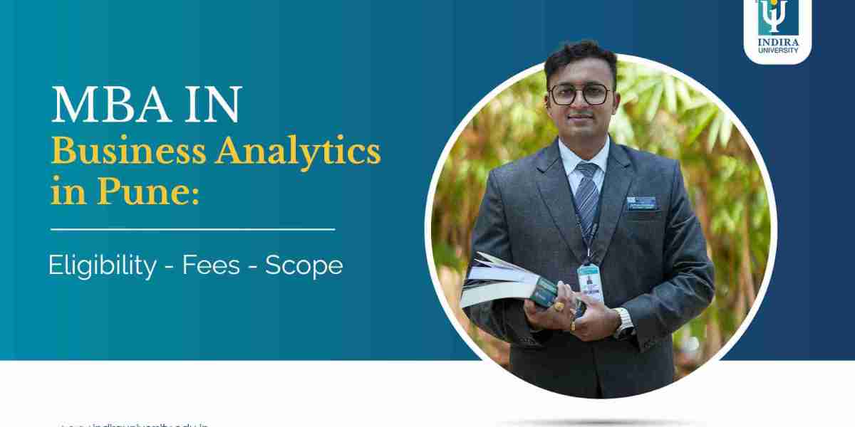 MBA in Business Analytics in Pune: Eligibility, Fees & Scope