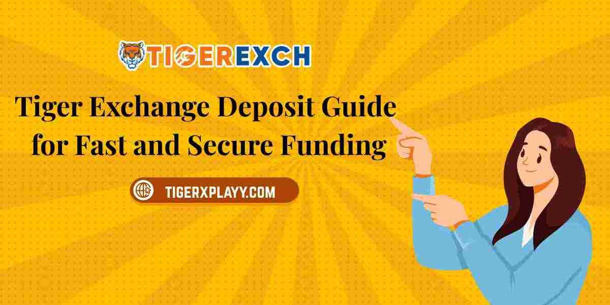 Tiger Exchange Deposit Guide for Fast and Secure Funding