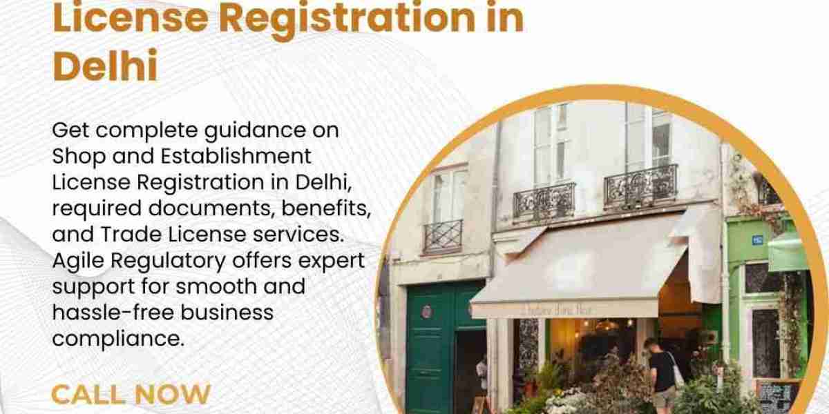 How to Obtain Shop and Establishment License Registration in Delhi Easily