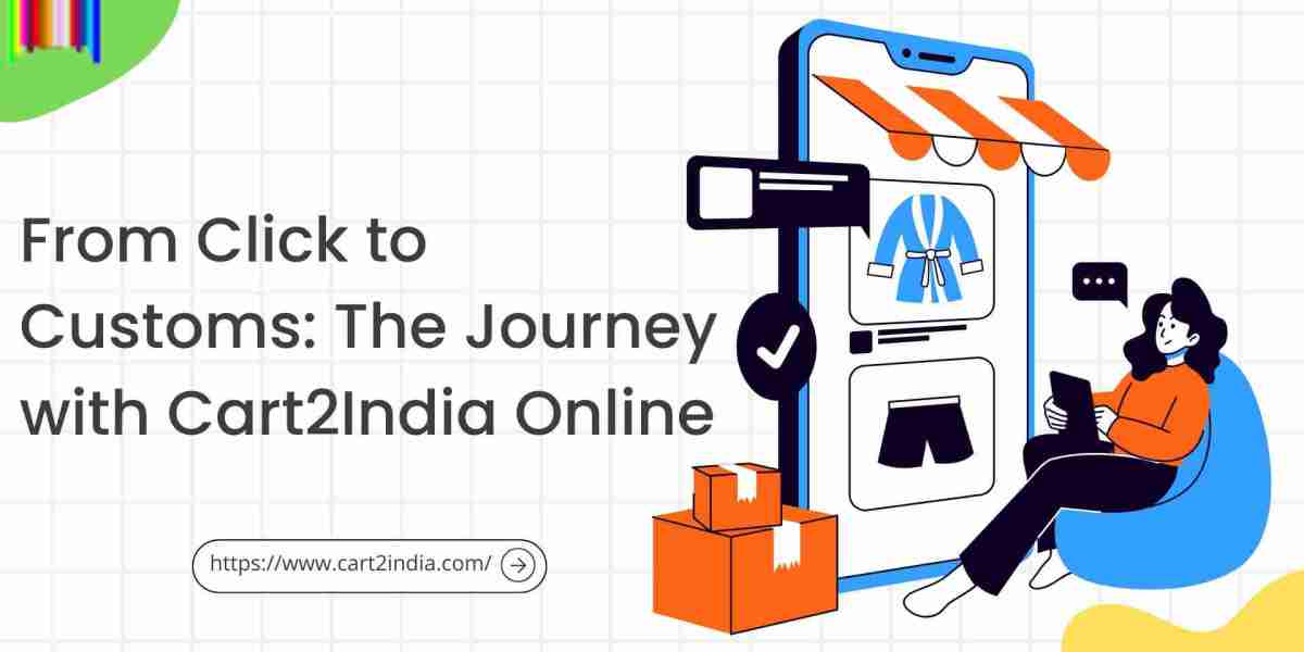 Beyond Borders Made Simple: How Cart2India Online Transforms International Shopping