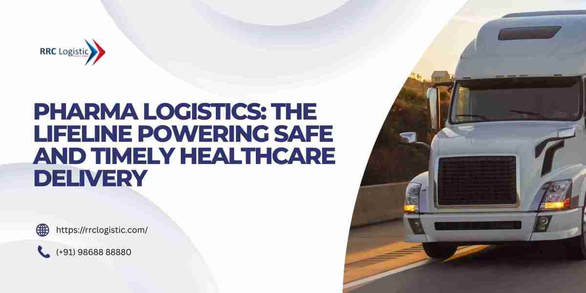 Pharma Logistics: The Lifeline Powering Safe and Timely Healthcare Delivery