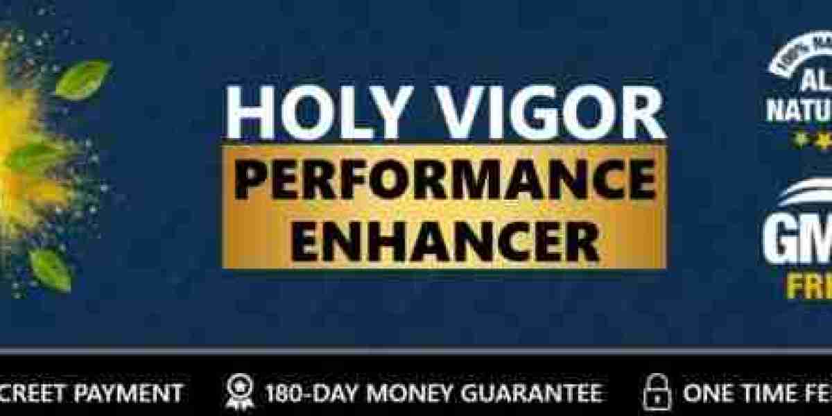 Holy Vigor Male Enhancement - 100% Safe Results, Benefits?