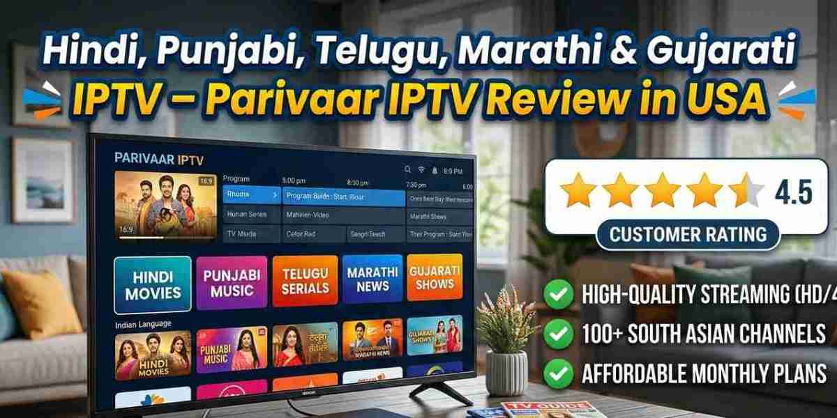 Hindi, Punjabi, Telugu, Marathi & Gujarati IPTV – Parivaar IPTV Review in USA