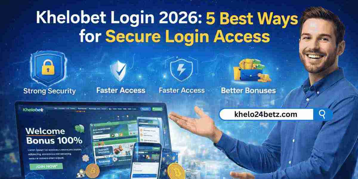 Khelobet Login 2026: 5 Best Ways for Secure Login Access