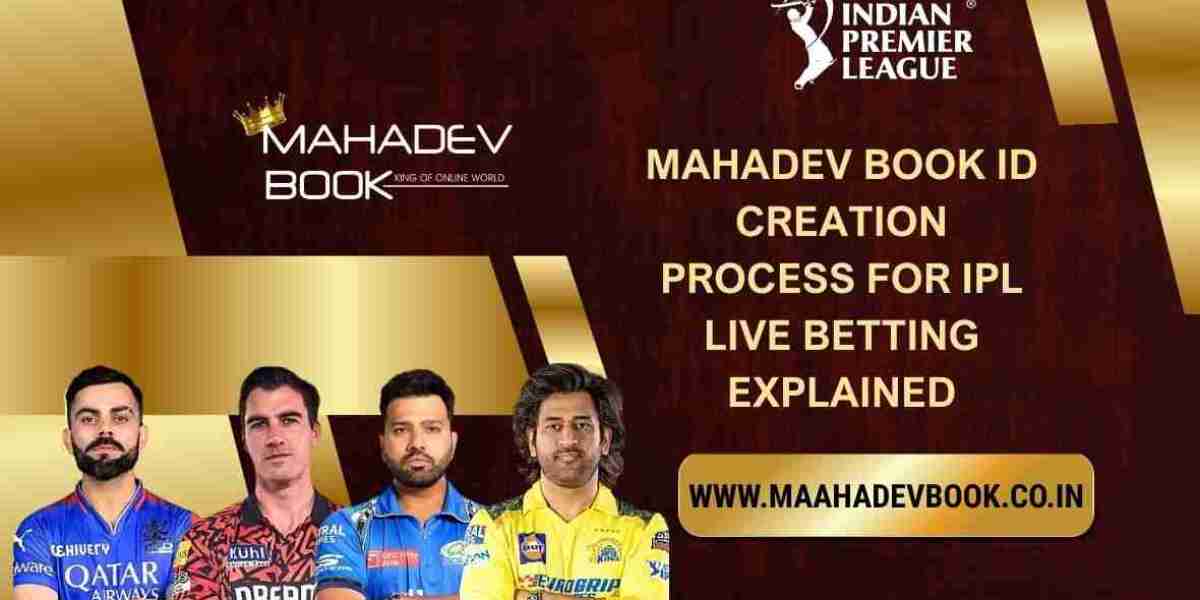 Mahadev Book ID Creation Process for IPL Live Betting Explained