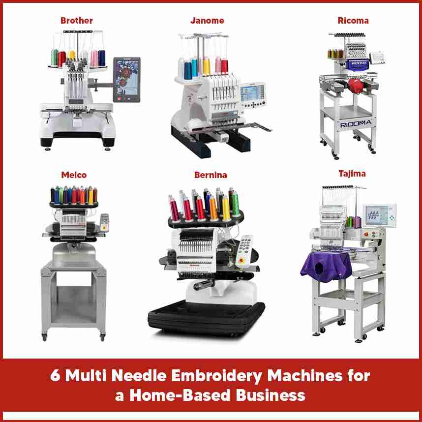 6 Multi Needle Embroidery Machines for a Home-Based Business