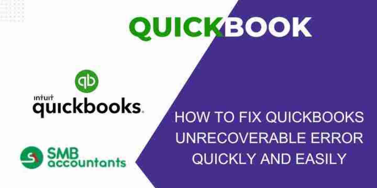 QuickBooks Unrecoverable Error: Common Reasons and Proven Solutions