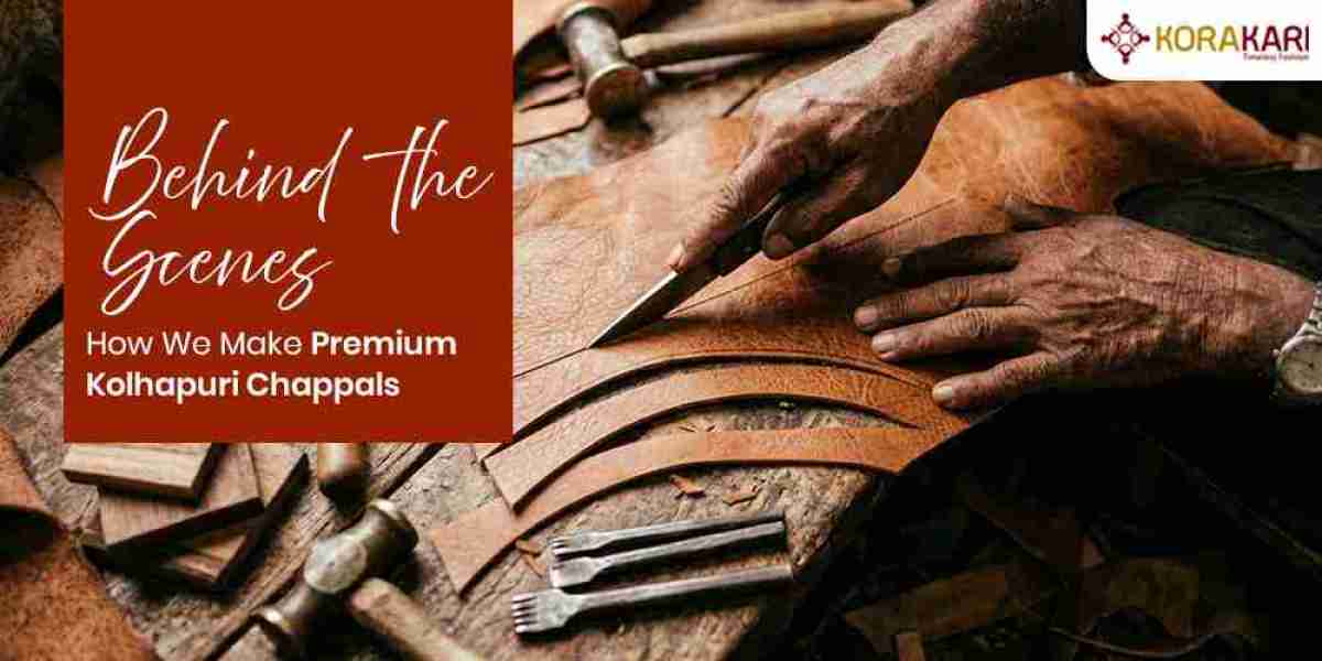 Behind the Scenes: How We Make Premium Kolhapuri Chappals   