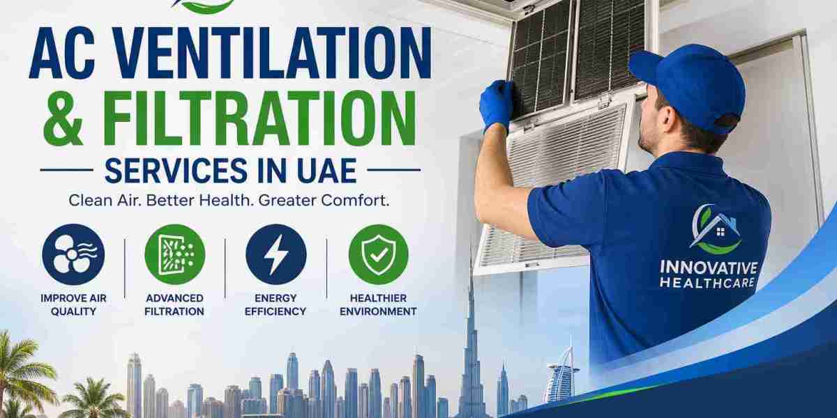 AC Ventilation & Filtration Services in UAE Guide