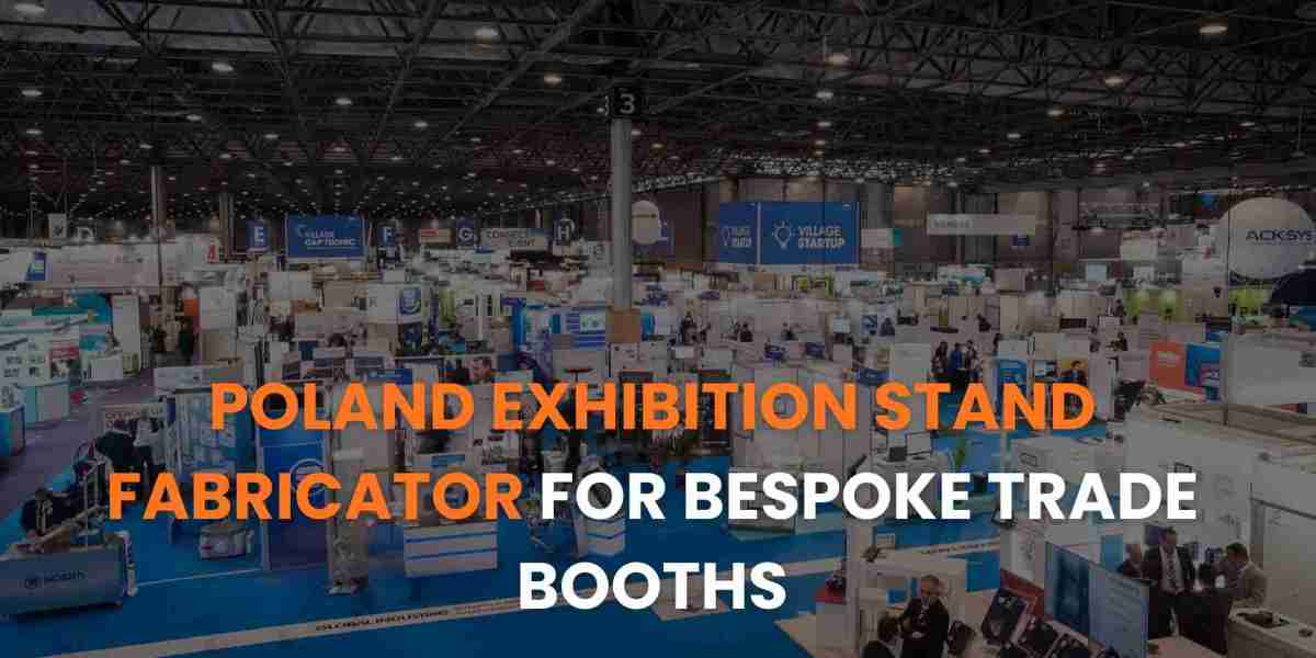 Poland Exhibition Stand Fabricator for Bespoke Trade Booths