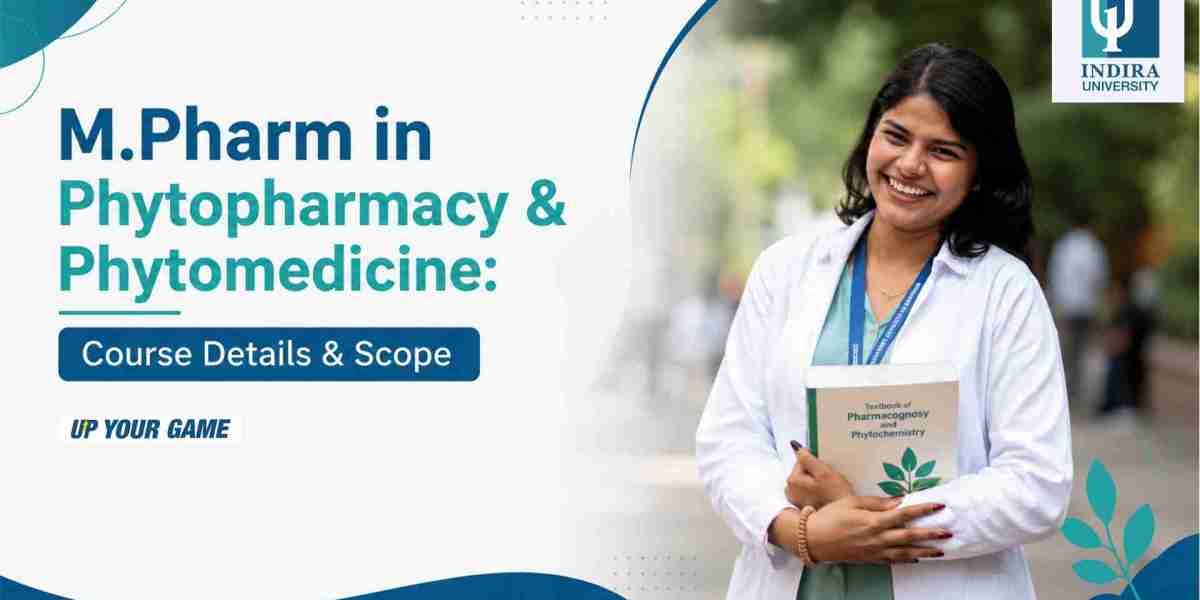 M.Pharm in Phytopharmacy & Phytomedicine: Course Details & Scope | Indira University