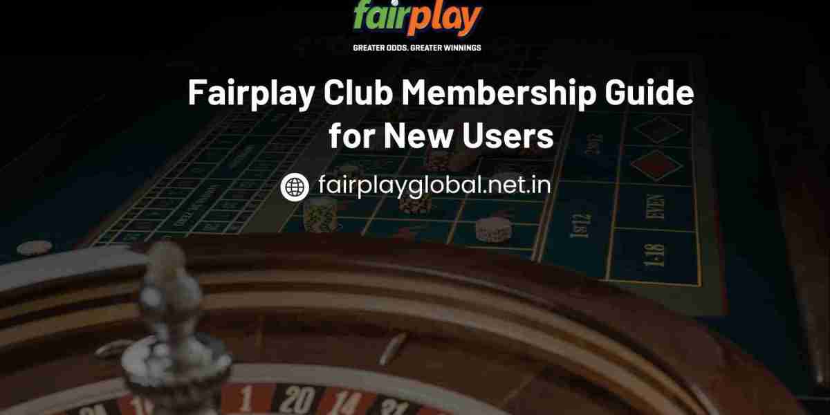 Fairplay Club Membership Guide for New Users