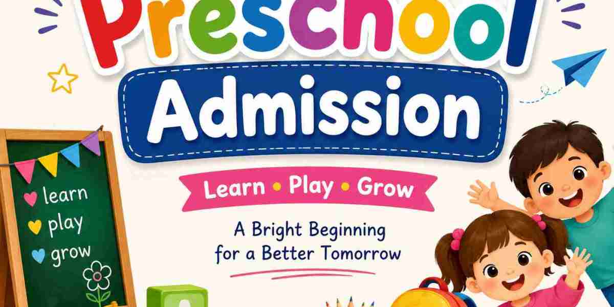 Preschool Admission: Essential Steps and Tips for a Smooth Enrollment