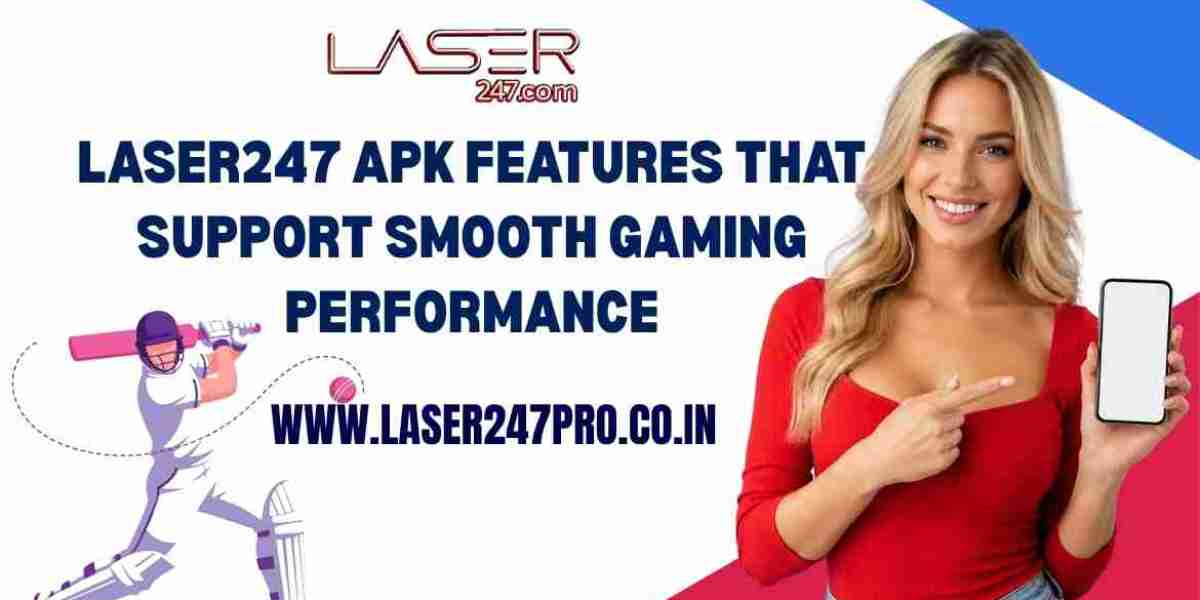 Laser247 APK Features That Support Smooth Gaming Performance