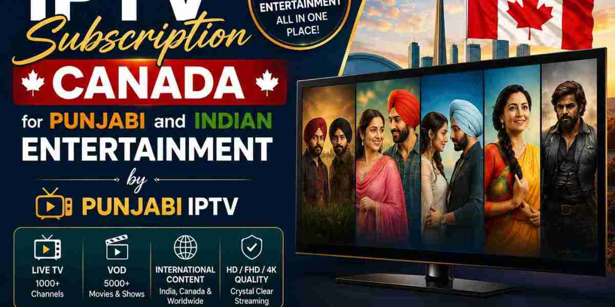 IPTV Subscription Canada for Punjabi and Indian Entertainment by Punjabi IPTV