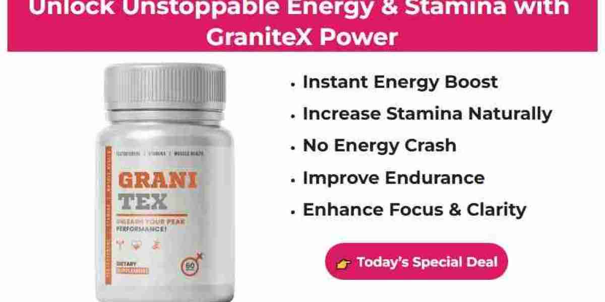 Granitex Male Enhancement: Natural Support for Men’s Vitality