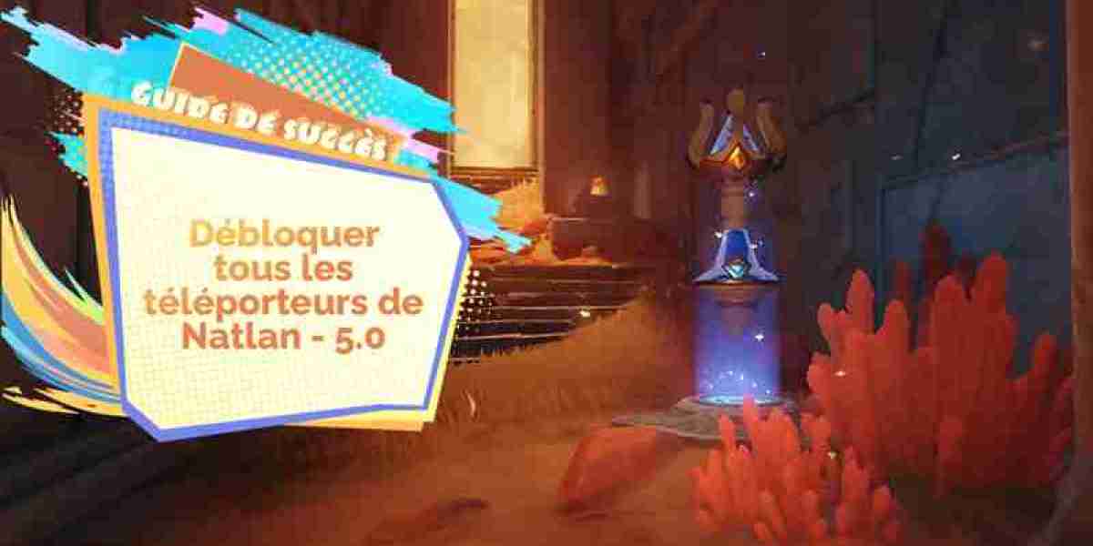 Natlan : Guide des téléporteurs cachés