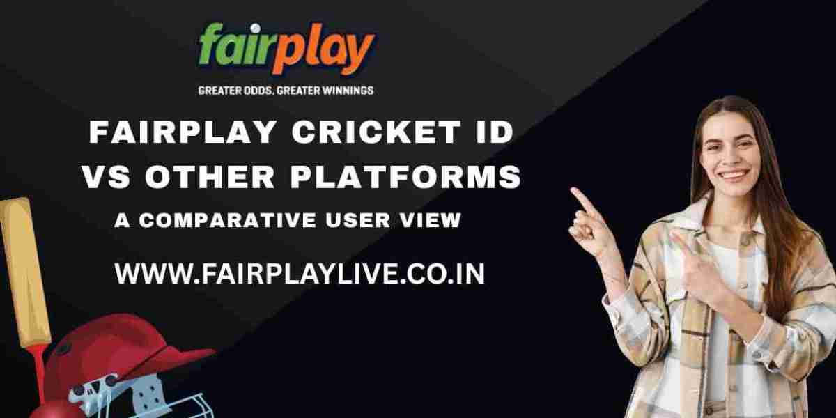 Fairplay Cricket ID vs Other Platforms: A Comparative User View