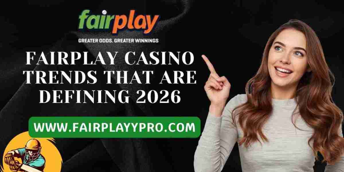 Fairplay Casino Trends That Are Defining 2026