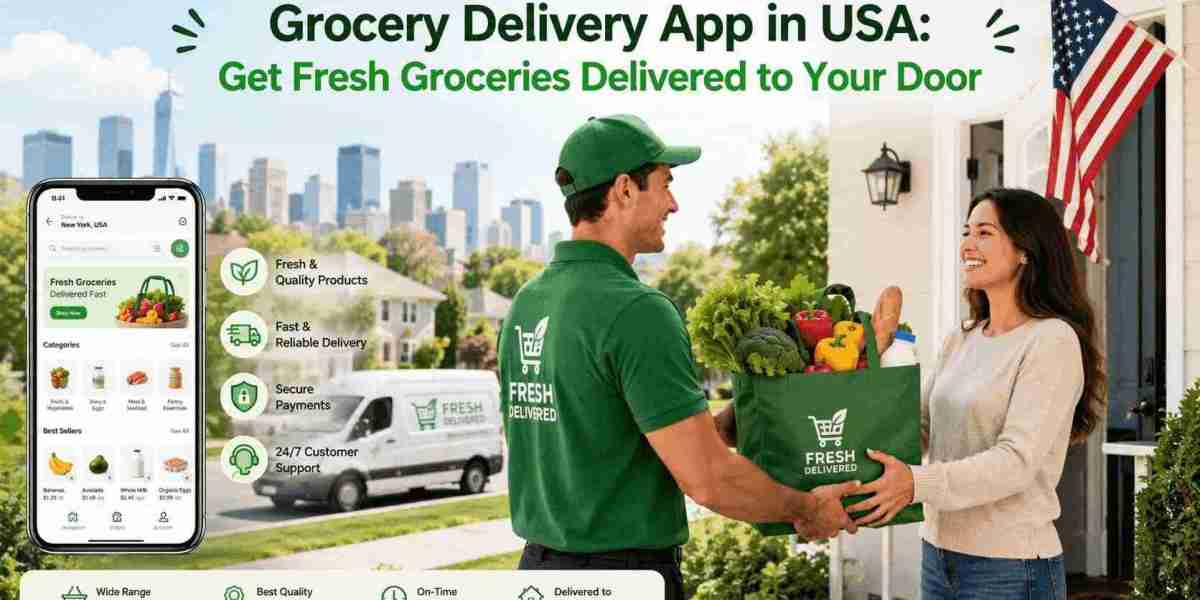 Grocery Delivery App in USA: Get Fresh Groceries Delivered to Your Door