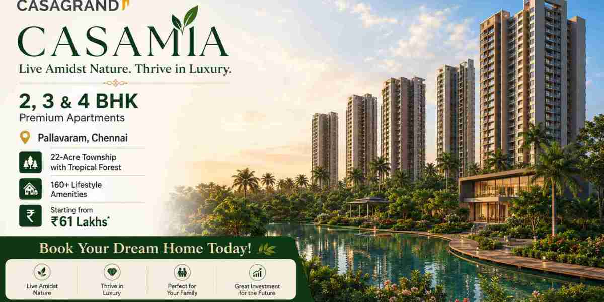 Casagrand Casamia Chennai | Luxury Apartments in Pallavaram