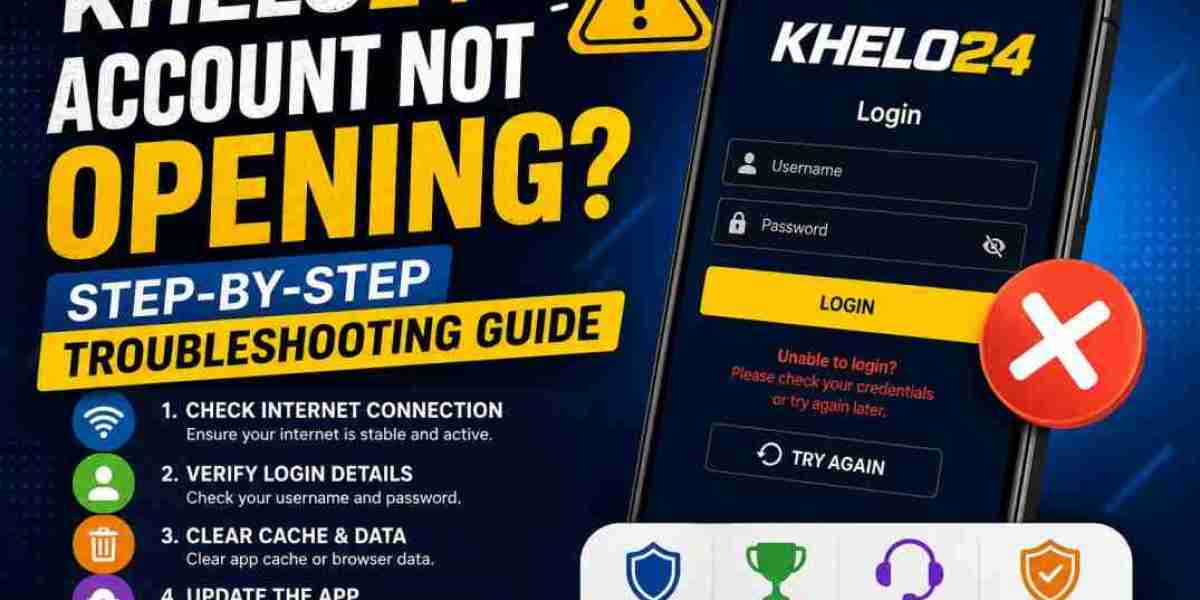 Khelo24 Account Not Opening? Step-by-Step Troubleshooting Guide