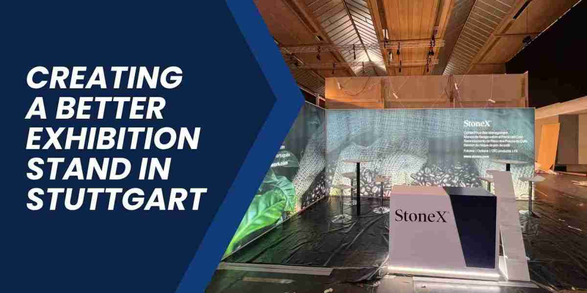 Creating a Better Exhibition Stand in Stuttgart