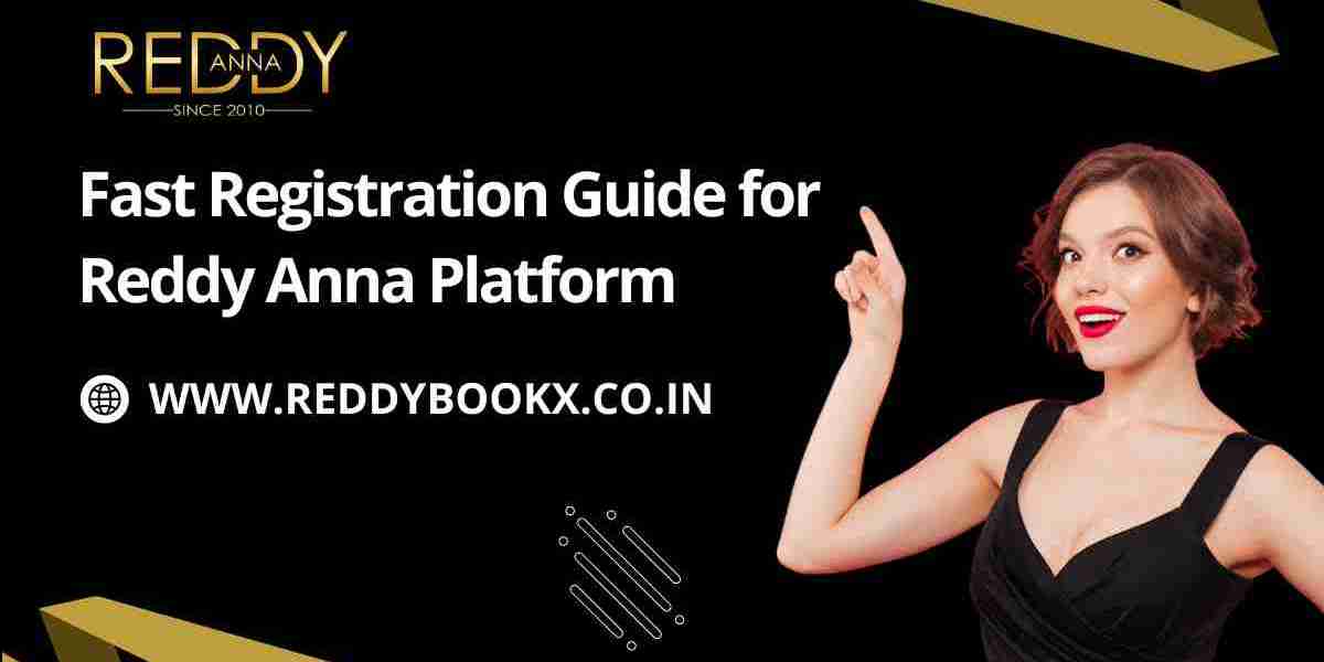 Fast Registration Guide for Reddy Anna Platform