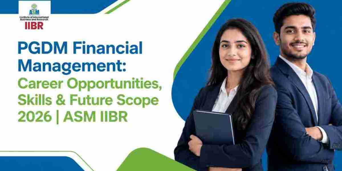 Why Choose PGDM Financial Management in 2026? Career Opportunities, Skills & Future Scope