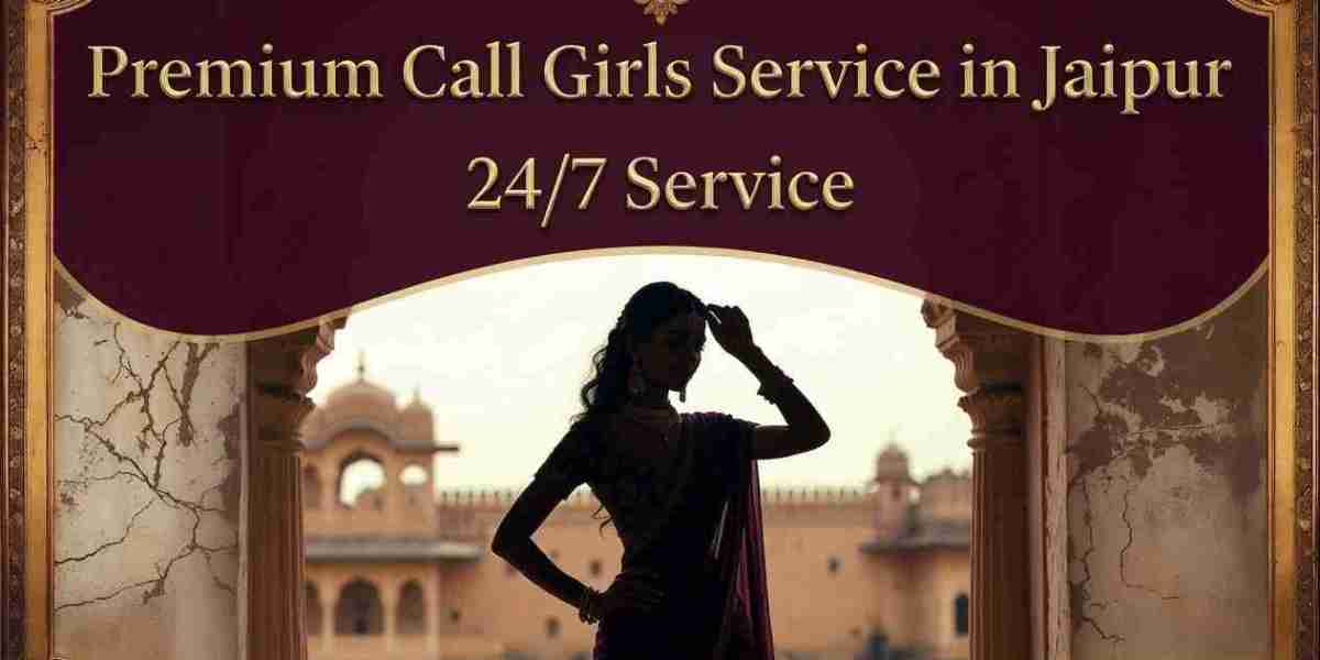 College, Model & Hot Jaipur Call Girls – Premium Escorts Guide