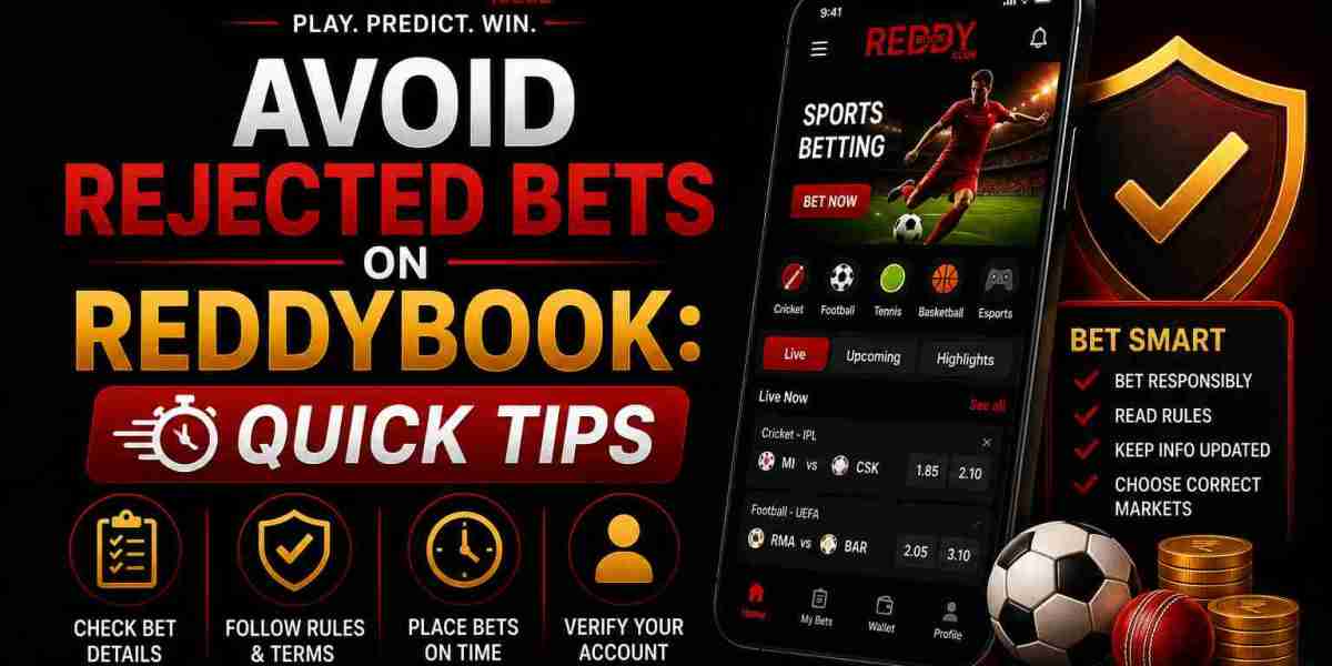 Avoid Rejected Bets on ReddyBook: Quick Tips
