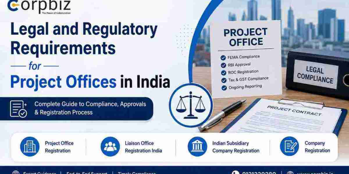 Legal and Regulatory Requirements for Project Offices in India