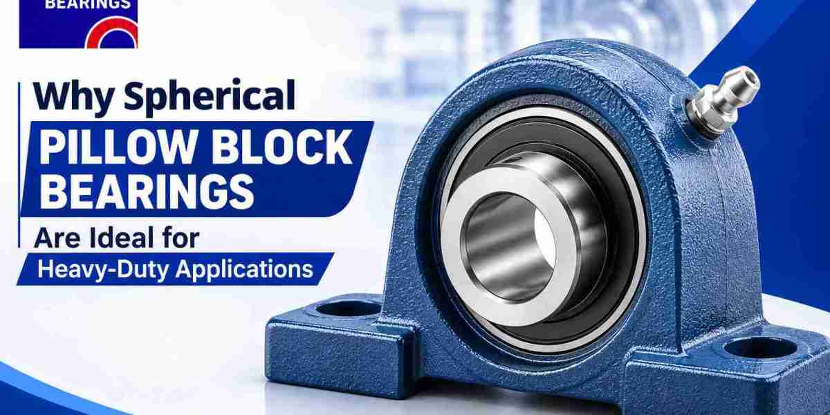 Why Spherical Pillow Block Bearings Are Ideal for Heavy-Duty Applications